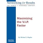 Maximizing the V.I.P. Factor book cover