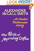 The Perils of Morning Coffee: An Isabel Dalhousie story