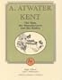 A. Atwater Kent: The Man, the Manufacturer, and His Radios