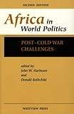 Africa in world politics : post-cold war challenges