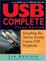 USB Complete: Everything You Need to Develop Custom USB Peripherals (Complete Guides series)