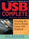 USB Complete: Everything You Need to Develop Custom USB Peripherals (Complete Guides series)
