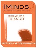 Bermuda Triangle: Mystery & Conspiracy
