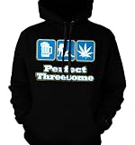 Perfect Threesome, Women, Booze and Bud, Mens Sweatshirt, Hot Funny Trendy Men's Pullover Hoodie