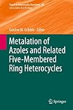 Metalation of azoles and related five-membered ring heterocycles