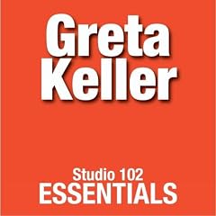 Greta Keller: Studio 102 Essentials [CD on Demand]