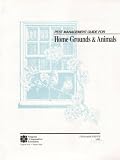 Pest Management Guide for Home Grounds & Animals (Publication 456-018)