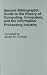 Second Bibliographic Guide to the History of Computing, Computers, and the Information Processing Industry (Bibliographies and Indexes in Science and Technology)