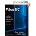 What If?  Writing Exercises for Fiction Writers (3rd Edition)