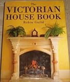 The Victorian house book