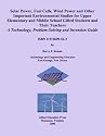 Solar Power, Fuel Cells, Wind Power and Other Important Environmental Studies for Upper Elementary and Middle School Gifted Students and Their Teachers: Technology, Problem-Solving and Invention Guide