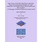 Solar Power, Fuel Cells, Wind Power and Other Important Environmental Studies for Upper Elementary... by  Harry T. Roman