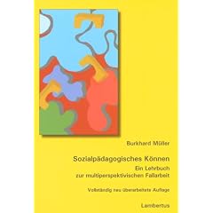 Sozialpädagogisches Können. Ein Lehrbuch zur multiperspektivischen Fallarbeit (Broschiert)