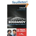 L'�quation Bogdanov : Le secret de l'origine de l'Univers ?