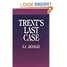Trent's Last Case (Dover Classic Mysteries)