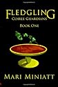 Fledgling: Coiree Guardians: Book One (Volume 1)