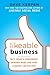 Likeable Business: Why Today's Consumers Demand More and... Likeable Business: Why Today's Consumers Demand More and...