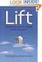 Lift: Becoming a Positive Force in Any Situation