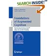  Foundations of Augmented Cognition: Third International... by Dylan D. Schmorrow and Leah M. Reeves