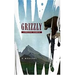 Grizzly: A Mystery