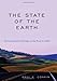 The State of the Earth: Environmental Challenges on the Road to 2100