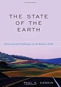 The State of the Earth: Environmental Challenges on the Road to 2100
