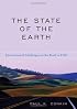 The State of the Earth: Environmental Challenges on the Road to 2100