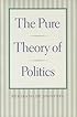 PURE THEORY OF POLITICS, THE