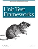 Unit Test Frameworks: Tools for High-Quality Software Development