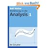 Einf�hrung in die Analysis (de Gruyter Lehrbuch)