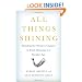 All Things Shining: Reading the Western Classics to Find Meaning in a Secular Age