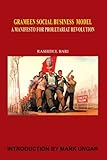 Grameen Social Business Model: A Manifesto for Proletariat Revolution