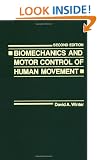 The Biomechanics and Motor Control of Human Movement