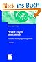 Private Equity Investments: Praxis des Beteiligungsmanagements