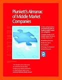 Review Plunkett Research, Ltd.  / Plunkett's Almanac of Middle Market Companies 2008: Middle Market Research, Statistics & Leading Companies (Plunkett's Almanac of Middle Market Companies)