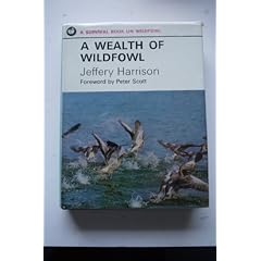 A Wealth of Wildfowl (Survival Bks.)