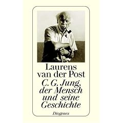 C. G. Jung, der Mensch und seine Geschichte