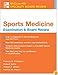 Sports Medicine: McGraw-Hill Examination and Board Review (McGraw-Hill Specialty Board Review)