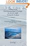 Long-term Environmental Change in Arctic and Antarctic Lakes, Vol. 8 (Developments in Paleoenvironmental Research)