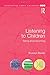 Listening to Children: Being and becoming (Contesting Early Childhood)