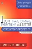 Image of I Don't Have to Make Everything All Better
