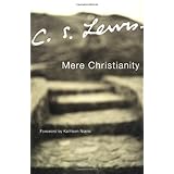 Mere Christianity ~ C. S. Lewis