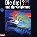  : Die drei Fragezeichen - Folge 122: und der Geisterzug