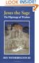 Jesus the Sage: The Pilgrimage of Wisdom
