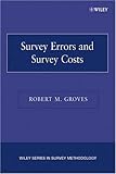 41o7xfuqZTL. SL160  Survey Errors and Survey Costs (Wiley Series in Survey Methodology)