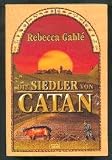 Produkt-Bild: Die Siedler von Catan. - Reihe: BASTEI-L&Uuml;BBE-TASCHENBUCH Band 15396.