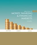 Principles of Money, Banking & Financial Markets plus MyEconLab plus eBook 1-semester Student Access Kit (12th Edition)