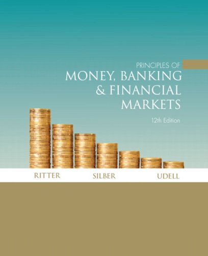 Principles of Money, Banking Financial Markets plus MyEconLab plus eBook 1-semester Student Access Kit (12th Edition)
