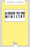 A guide to the ministry