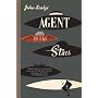 Agent to the Stars by John Scalzi